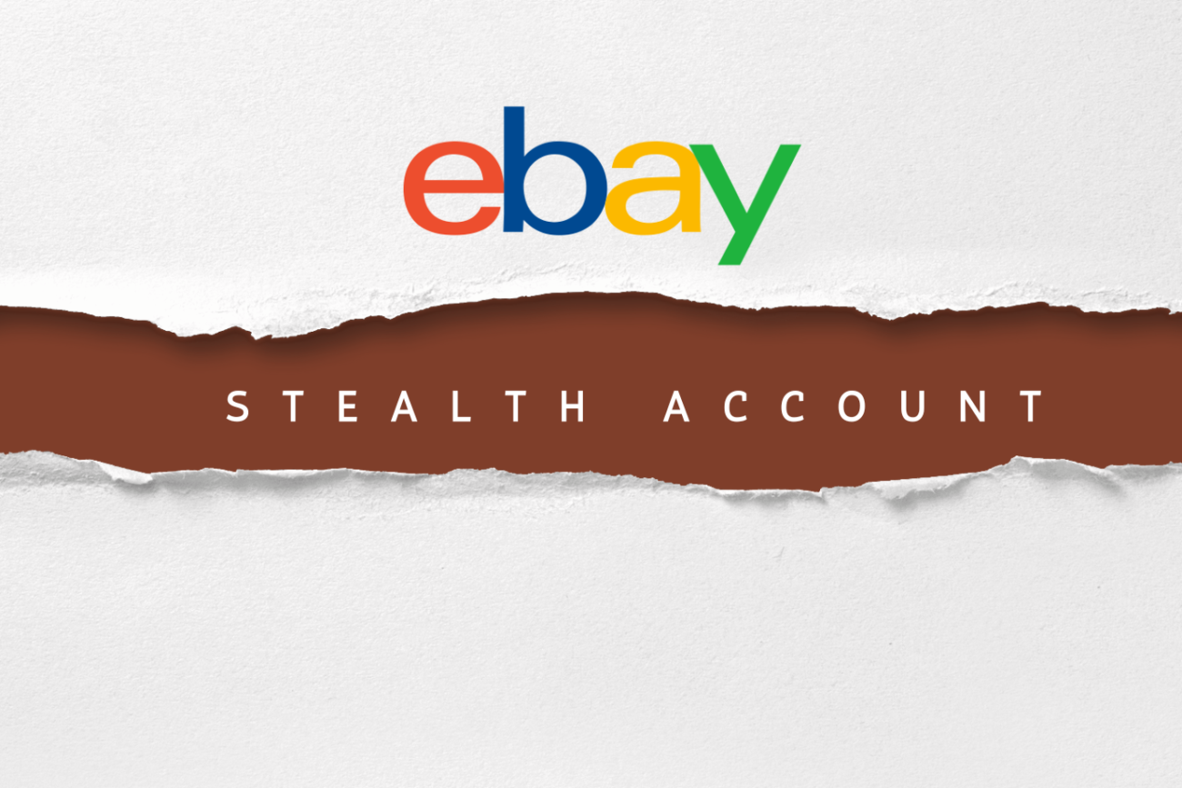 ebay stealth account